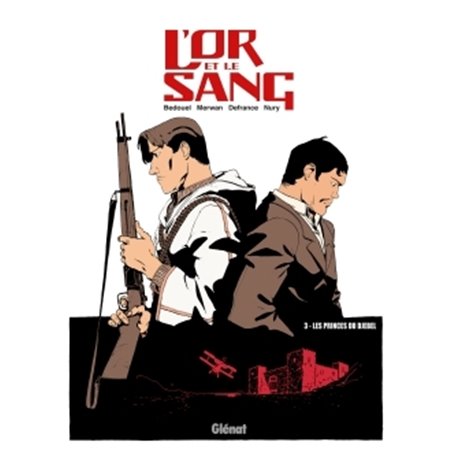 L'Or et le sang - Tome 03 NE