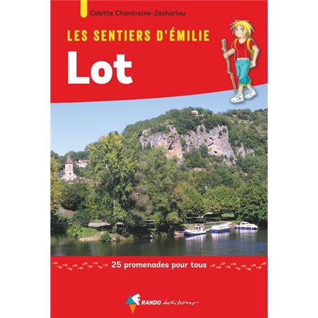 Les Sentiers d'Emilie dans le Lot