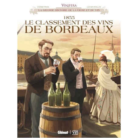 Vinifera - 1855, le classement