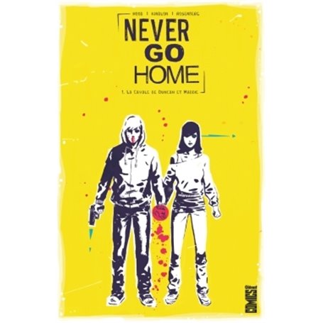 Never Go Home - Tome 01