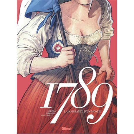 1789 - La naissance d'un monde