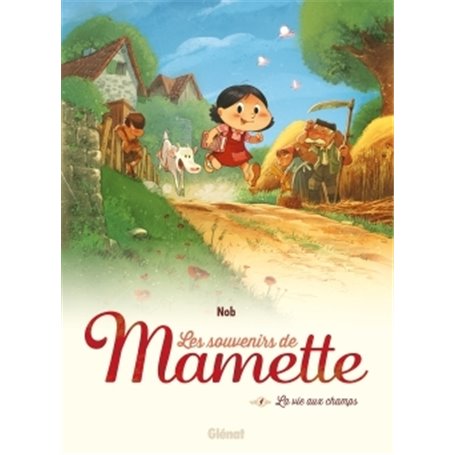 Les Souvenirs de Mamette - Tome 01 NE