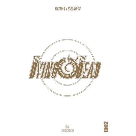 The Dying & the dead collector - Tome 01