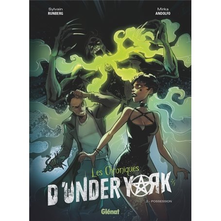 Les Chroniques d'Under York - Tome 02