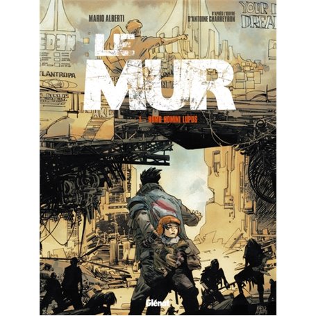 Le Mur - Tome 01