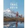 Spots de trail, spots de rêve