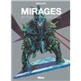 Mirages et folies augmentées