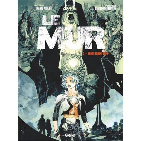 Le Mur - Tome 03