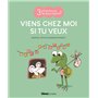 Viens chez moi si tu veux