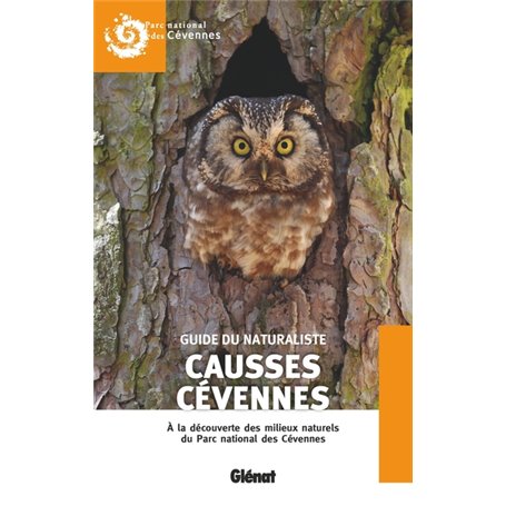 Guide du naturaliste Causses Cévennes (2e ed)