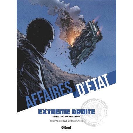 Affaires d'Etat - Extrême Droite - Tome 03