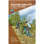 Piloter son VTT et son VTT électrique
