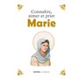 Connaître, aimer et prier Marie