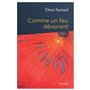 Comme un feu dévorant