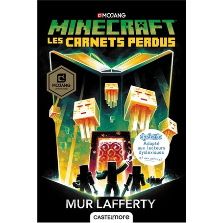 Minecraft officiel, T3 : Les Carnets perdus (version  dyslexique)