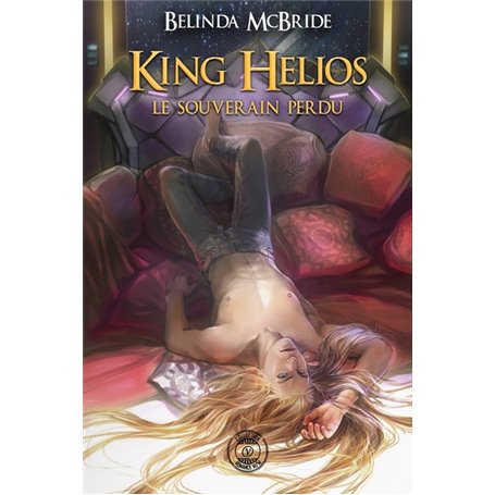 King Helios - Le Souverain perdu