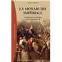La monarchie impériale
