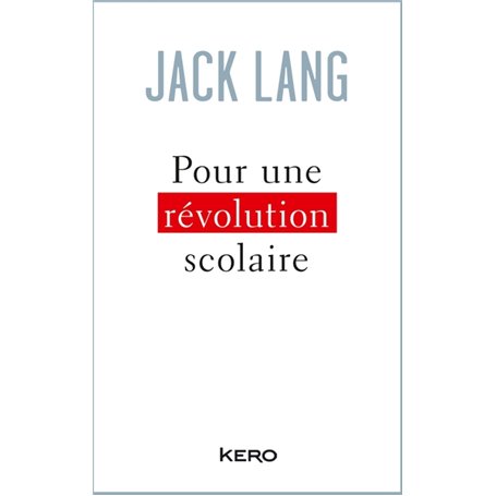 Pour une révolution scolaire