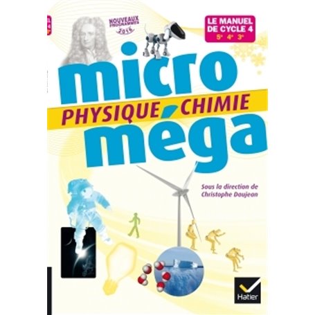 Microméga - Physique-Chimie Cycle 4 Éd. 2017 - Livre élève