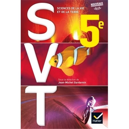 SVT 5e Éd. 2017 - Livre élève