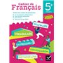 Cahier de Français 5e Éd 2023 - Cahier de l'élève