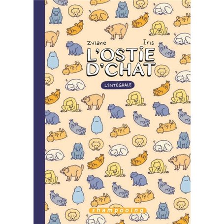 L'Ostie d'chat - Intégrale