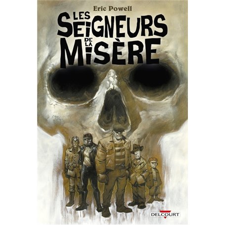 Les Seigneurs de la misère