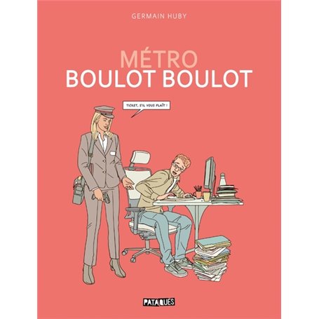 Métro Boulot Boulot