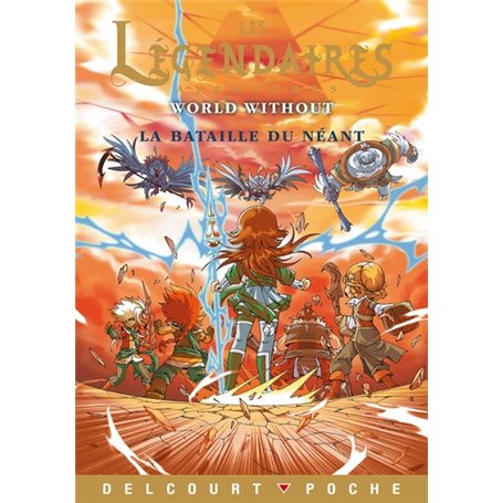 Les Légendaires Aventures T09