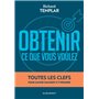 Obtenir ce que vous voulez