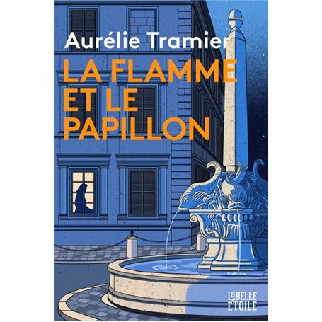 La flamme et le papillon