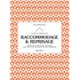 Le petit précis de raccommodage & reprisage