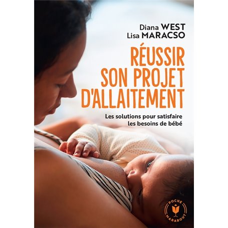 Réussir son projet d'allaitement