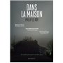 Dans la maison