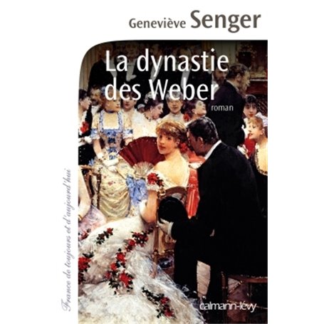 La Dynastie des Weber