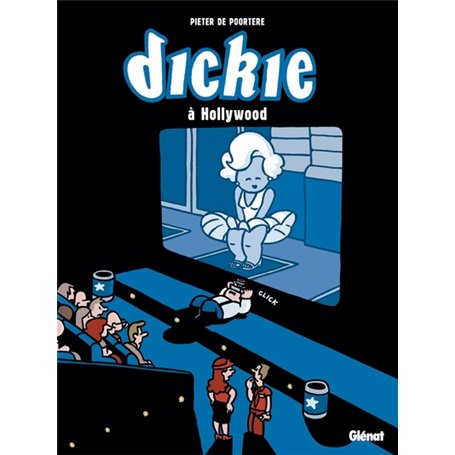 Dickie à Hollywood