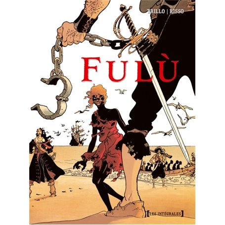 Fulù - Intégrale