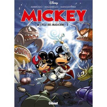Mickey - Le Cycle des magiciens - Tome 03