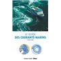 Le guide des courants marins