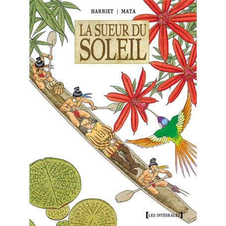 La Sueur du soleil - Integrale