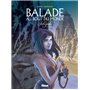 Balade au bout du monde - Intégrale 2