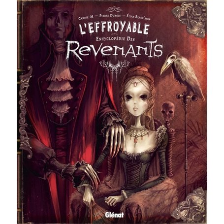 L'effroyable encyclopédie des revenants