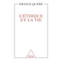 L'ETHIQUE ET LA VIE