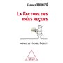 La facture des idées reçues