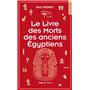 Le livre des morts des anciens Egyptiens