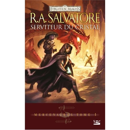 Mercenaires, T1 : Serviteur du cristal