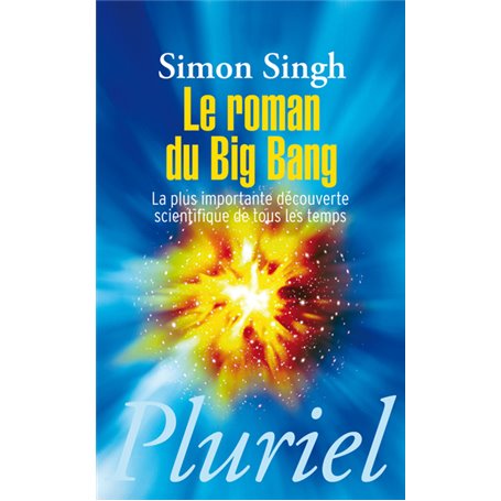 Le roman du big bang