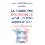 Le patriotisme économique a-t-il un sens aujourd'hui ?