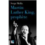 Martin Luther King, prophète