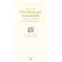 Cet amour qui nous grandit